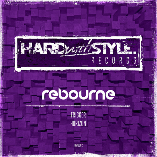 Rebourne - Trigger [HARDWITHSTYLE] Trigge10