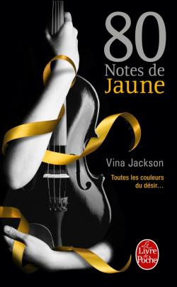 80 notes de jaune - 80 Notes - Tome 1 : 80 notes de jaune de Vina Jackson 97822513