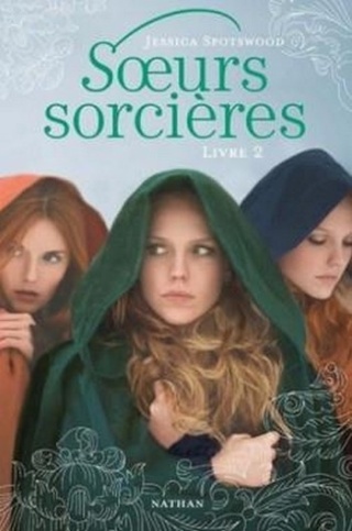 SOEURS SORCIÈRES (Tome 2) de Jessica Spotswood  Couv4510