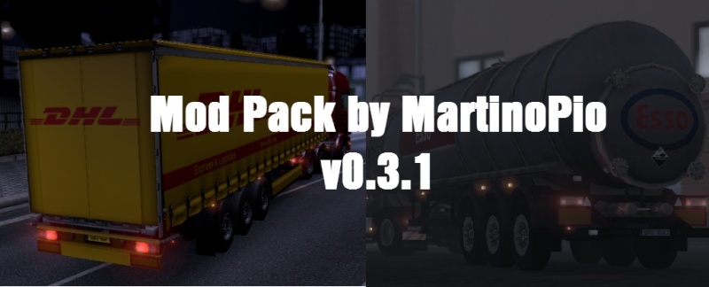 Mod Pack by MartinoPio v0.3.1 - Euro Truck Simulator 2 (mod) Updata11