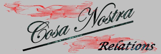 [.:Cosa Nostra:.] Les Relations Moi10