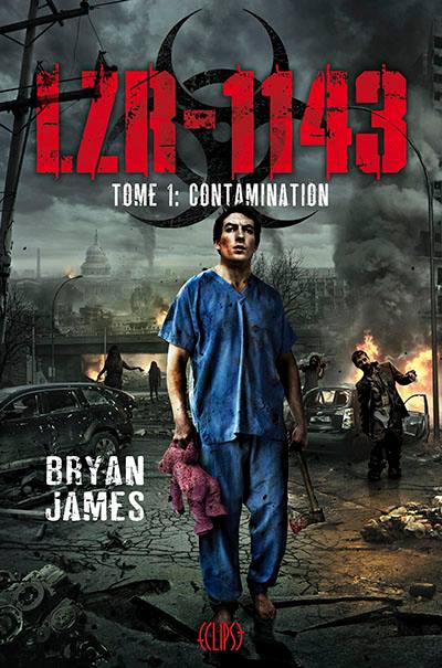 LZR-1143, tome 1 : Contamination Lzr-1110