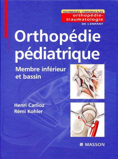Orthopédie pédiatrique : Membre inférieur et bassin 10246710
