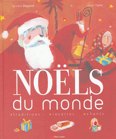 Noëls du monde (Sylviane Degunst, Olivier Tallec) Noels10