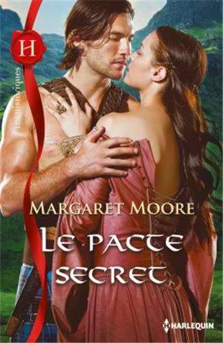 Tome 2 : Le pacte secret - Margaret Moore 51pdxc11