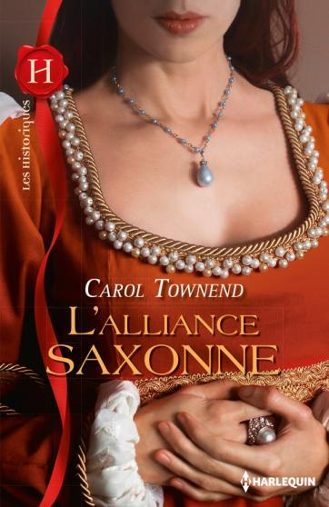 L'alliance saxonne de Carol  Townend 97822836