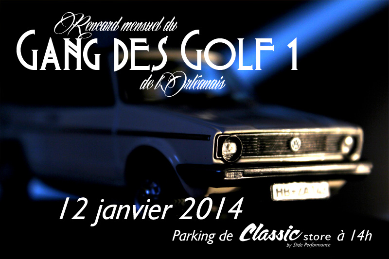 2ème Rendez-vous du Gang des Golf1 chez Classic-Store le 12 janvier 2014 Essai410