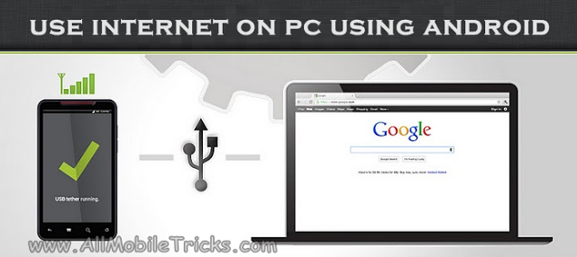 Four Ways To Use Mobile Internet On PC Using Android Amar_h10