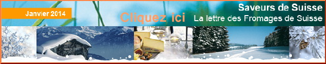 La lettre de "Fromage Suisse" pour Janvier 2014 Fromag10
