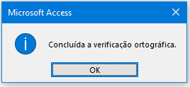 [Resolvido]DoCmd.RunCommand acCmdSpelling com mensagem de aviso limitado. Sem_tz78