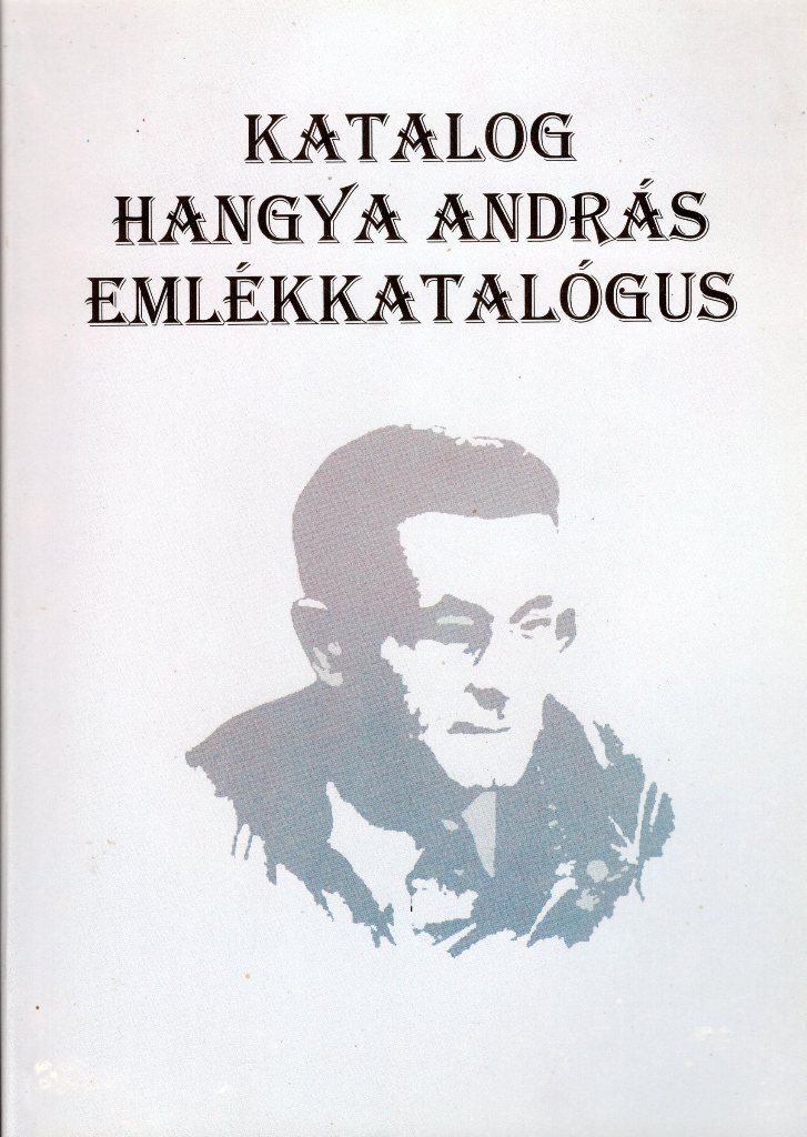 Hangya András emlékkatalógus Hangya11