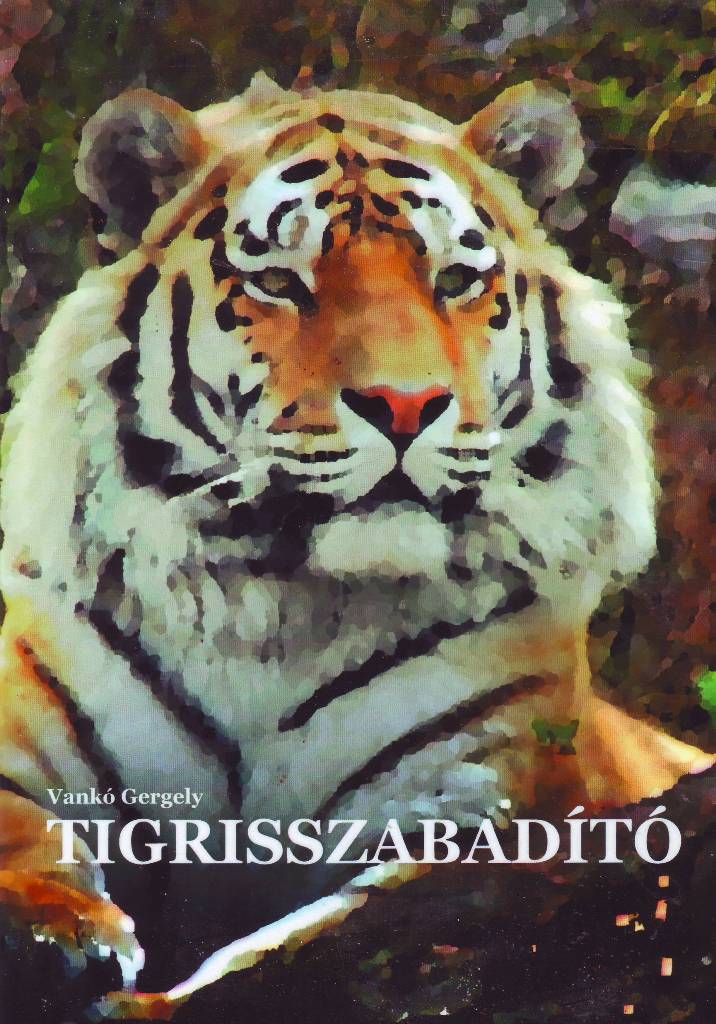 Könyvek - Megjelent könyvek Tigris10