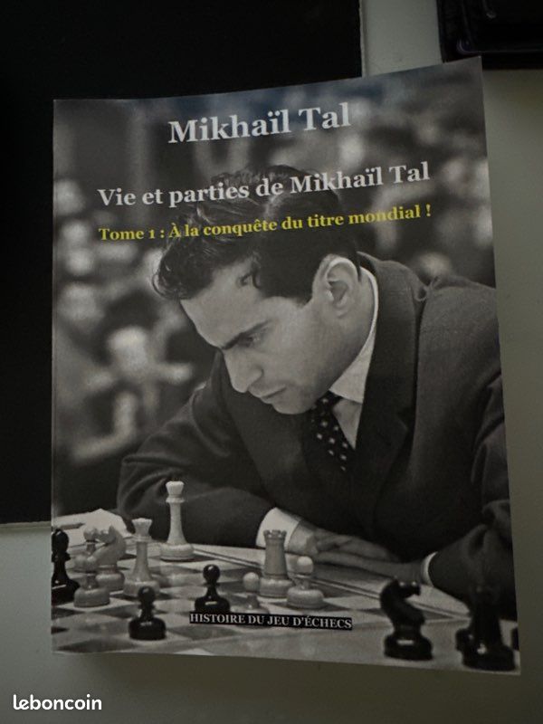 Vie et parties de Mikhaïl Tal, Tome 1  Vie_et10