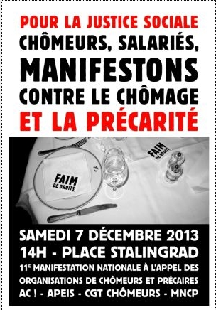 Samedi 7 décembre 2013. 11ème Manifestation des organisations de lutte contre le chômage + Conférence de presse Mercredi 27 novembre 2013 (AC!) + Appel de l'APEIS + Communiqué du Parti de Gauche + Chômeurs, ils sont dans la rue le 7 décembre (Humanité) Chameu10