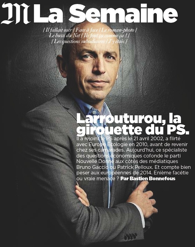 Larrouturou, la girouette du PS (Le Monde) Larrou10