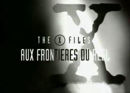 X-Files: Aux frontieres du réel Arton610