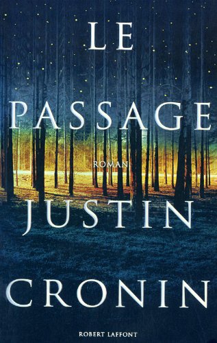 Justin Cronin et sa trilogie "le passage" 51rmdo10