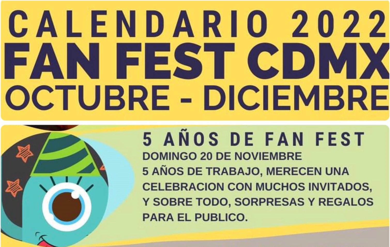 Fan Fest CDMX Aniversario 5 años. Noviembre 2022. 1a10