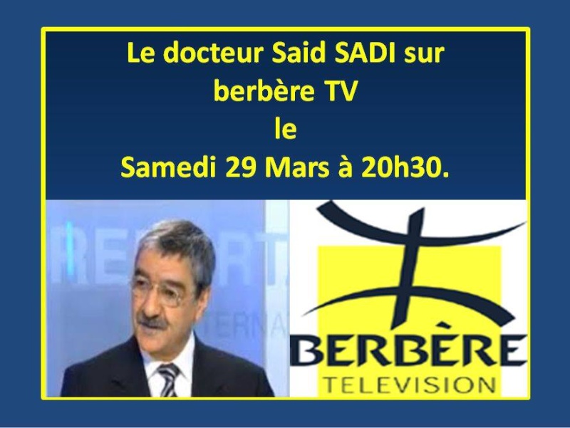 Le docteur Said SADI sur berbère TV le samedi 29 Mars à 20h30. 175