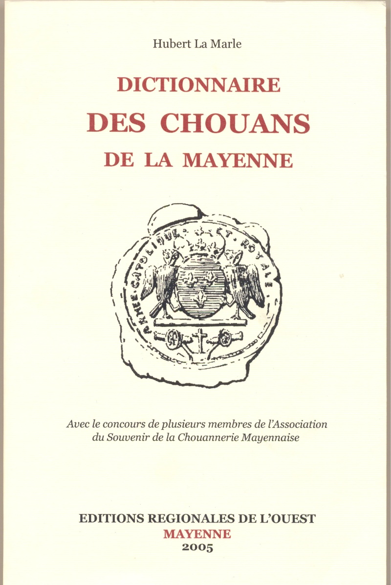 Dictionnaire des Chouans de la Mayenne - Hubert de la Marle Dictio10