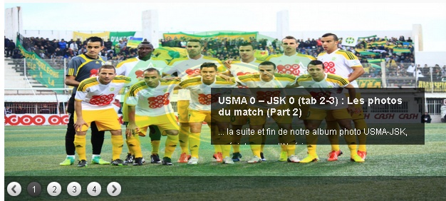 [CA, 16ème de finale] USM.Alger 0 - 0 JS.Kabylie (tab : 2-3) (Après Match) - Page 5 20131251