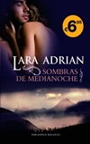 Sombras de medianoche - Lara Adrian Sombra10
