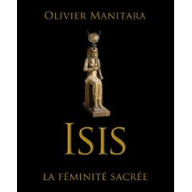 ISIS , la féminité sacrée par Olivier Manitara Isis-l10