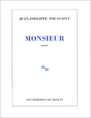 [Toussaint, Jean-Philippe] Monsieur V_270710