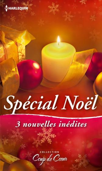 Spécial Noël (Coup de coeur 2013) Day Leclaire - Jill Shalvis - Vicki Lewis Thompson  97822821
