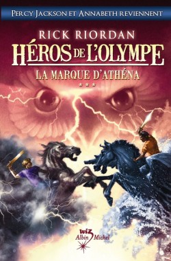 Les Héros de l'Olympe T3 • La Marque d'Athéna • Rick Riordan Heros-10