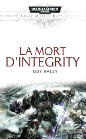 La Mort d'Integrity  de Guy Haley 51zpxn10