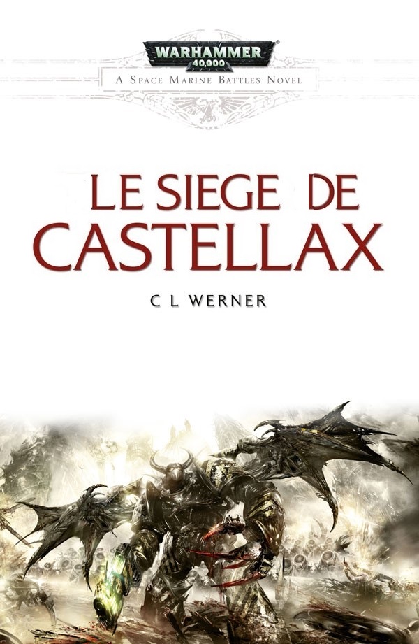 Le Siège de Castellax de  CL Werner Castel10