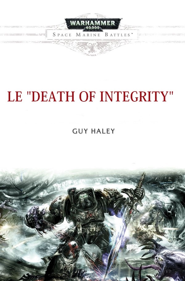 La Mort d'Integrity de Guy Haley Death-10