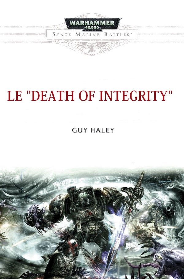 La Mort d'Integrity  de Guy Haley Death-10