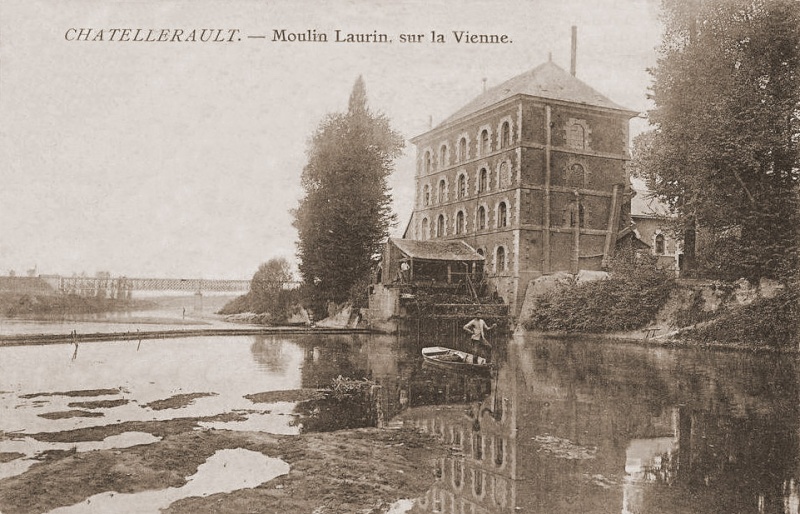 Dt 86: Vienne Moulin Laurin à Chatellerault   Chatel10