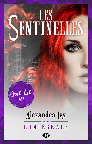SENTINELLES - L'INTEGRALE de Alexandra Ivy Les-se10