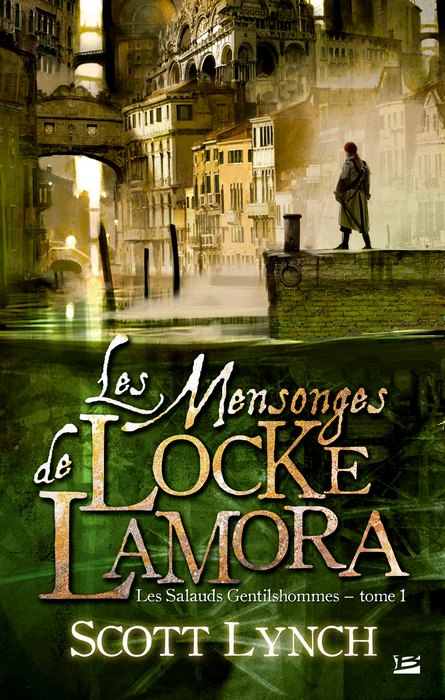 LYNCH Scott - LES SALAUDS GENTILHOMMES - Tome 1 :  Les mensonges de Locke Lamora 1401-s10