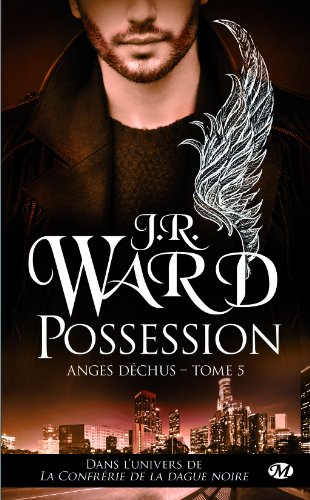 WARD J.R - ANGES DECHUS - Tome 5 : Possession  Ange_d10