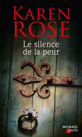 ROSE Karen - Le silence de la peur Rose10