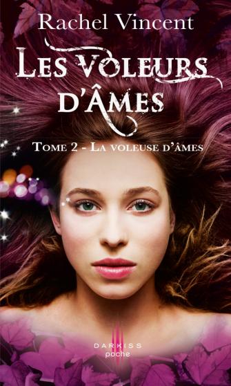 VINCENT Rachel - LES VOLEURS D'AMES - Tome 2 : La voleuse d'âmes  Voleur10