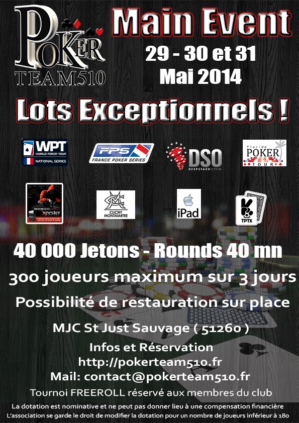 Main event  #1 - Poker team 510 - 29-30-31 mai 2014 Mainev10