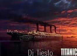 [Musique] Dj Tiesto Titanic Talach16