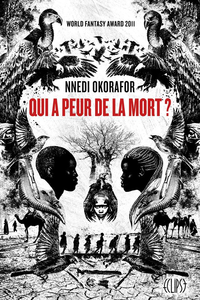 Qui a peur de la mort ? de Nnedi OKORAFOR Livre-10