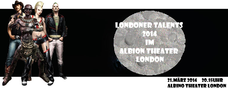 Heute Abend Albino Theater Londoner Talents 2014 Banner11