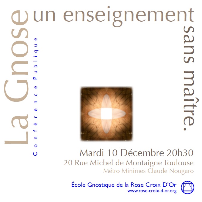 Gnose, un enseignement sans maître. 10 décembre 2013, Toulouse. Affich10