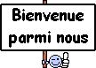 Premier pas parmi vous Bienv109