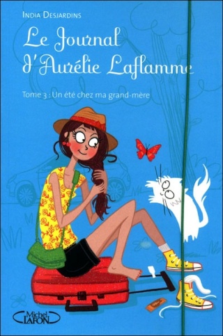 DESJARDINS India, LE JOURNAL D'AURELIE LAFLAMME - Tome 3 : Un été chez ma grand-mère Le-jou10