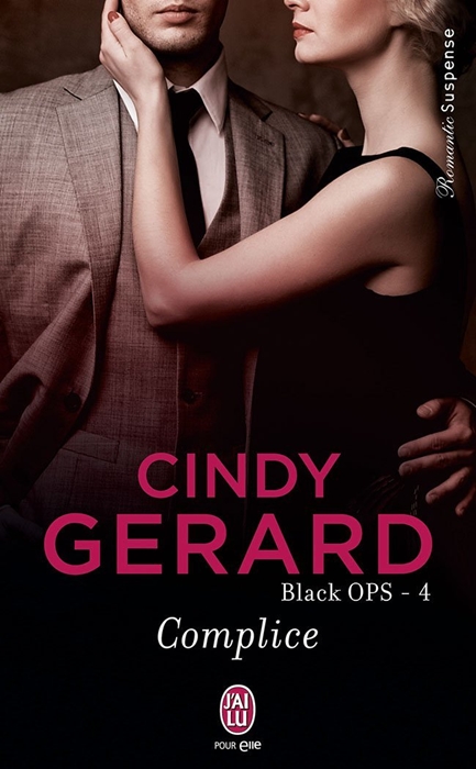Black Ops - Tome 4 : Complice de Cindy Gerard 61wahi11