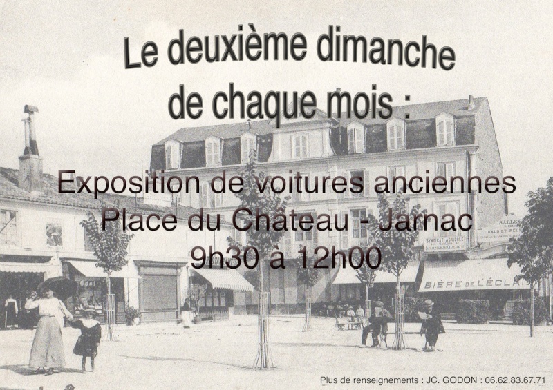 13/04/2014 - Rendez-vous Mensuel  tous les 2 éme Dimanche de chaque mois place du chateau à Jarnac de 9H30 à 12h30 Affich11