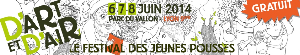 Festival D'art et D'air, du 6 au 9 juin 2014 à Lyon Bannie11